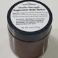 4oz. Double Strength Magnesium Body Butter
